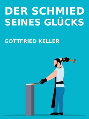 cover image of Der Schmied seines Glücks